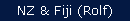 NZ & Fiji (Rolf)